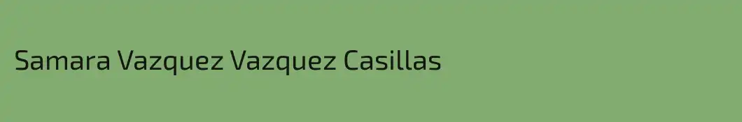 Samara Vazquez Vazquez Casillas